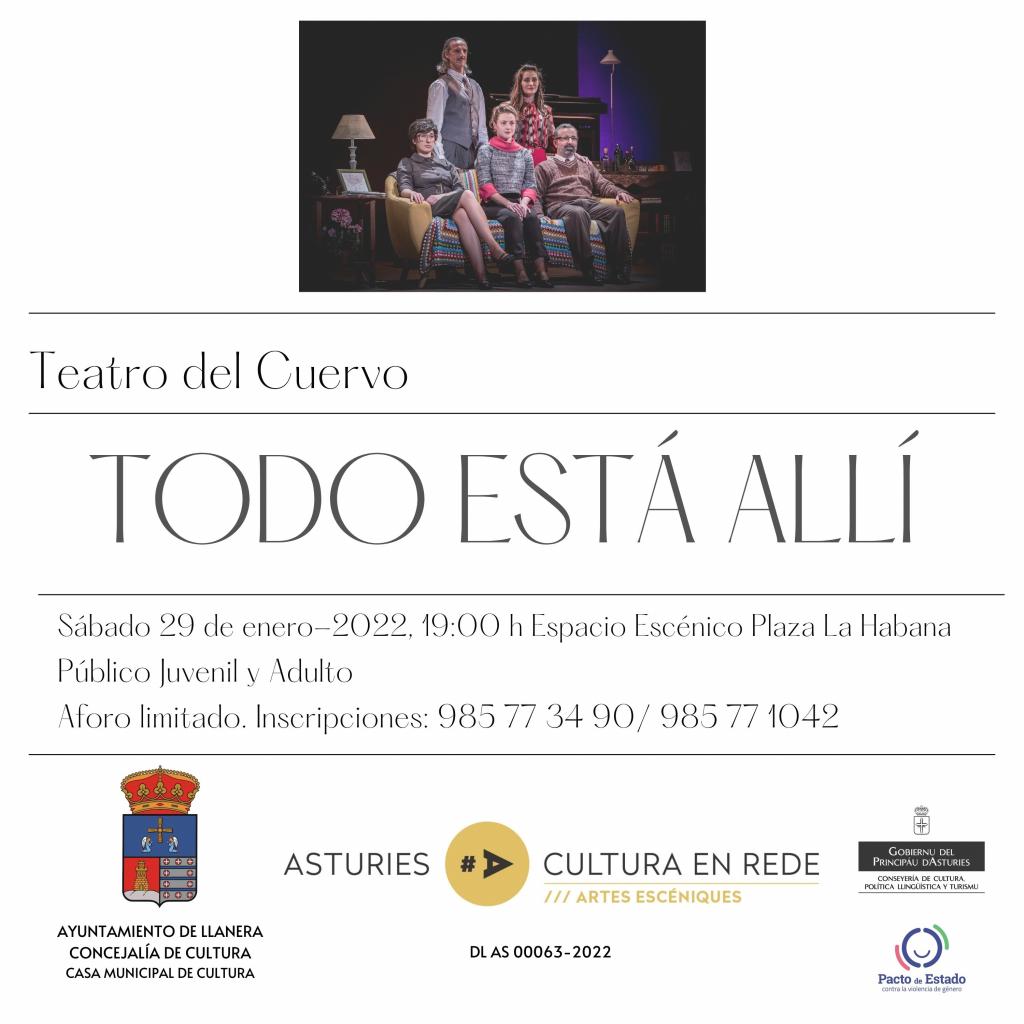 El Tapin - Teatro del Cuervo representa el sábado 29 de enero la obra "Todo está allí"