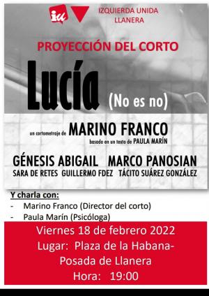 El Tapin - IU Llanera organiza la proyección del corto “Lucía (no es no)” el viernes 18 de febrero en la Plaza de La Habana