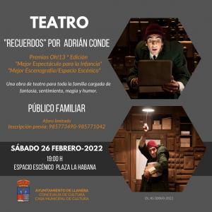 El Tapin - El Espacio Escénico Plaza La Habana acoge el 26 de febrero la representación teatral Recuerdos, por Adrián Conde