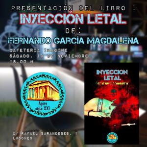 El Tapin - Fernando García Magdalena presenta su libro “Inyección Letal”