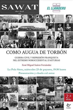 El Tapin - Presentación del libro "Como augua de torbón" de Xosé Miguel Suárez Fernández "Tapia" en el Sawat