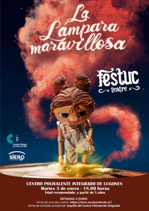 El Tapin - Festuc Teatre recala en Lugones con "La lámpara maravillosa"