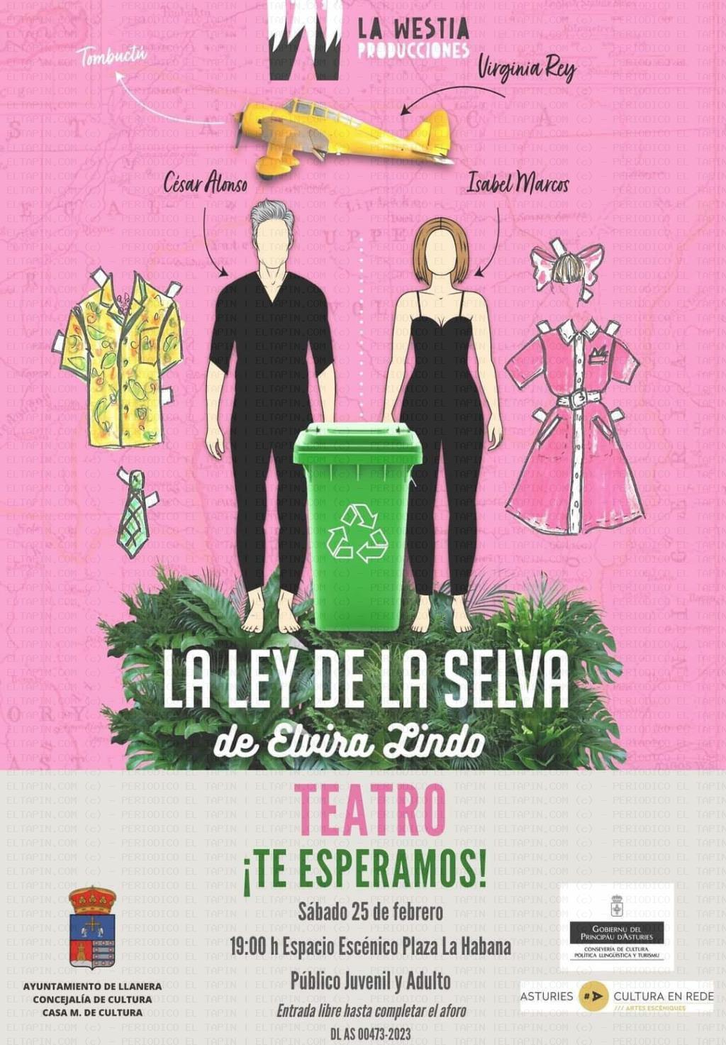El Tapin - La obra de teatro "La Ley de la Selva" se representará el sábado 25 de febrero en el espacio escénico de La Habana