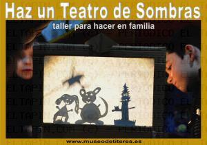 El Tapin - El Museo Taller de Títeres organiza el taller “Haz un teatro de sombras” el domingo 26 de marzo a las 18 horas