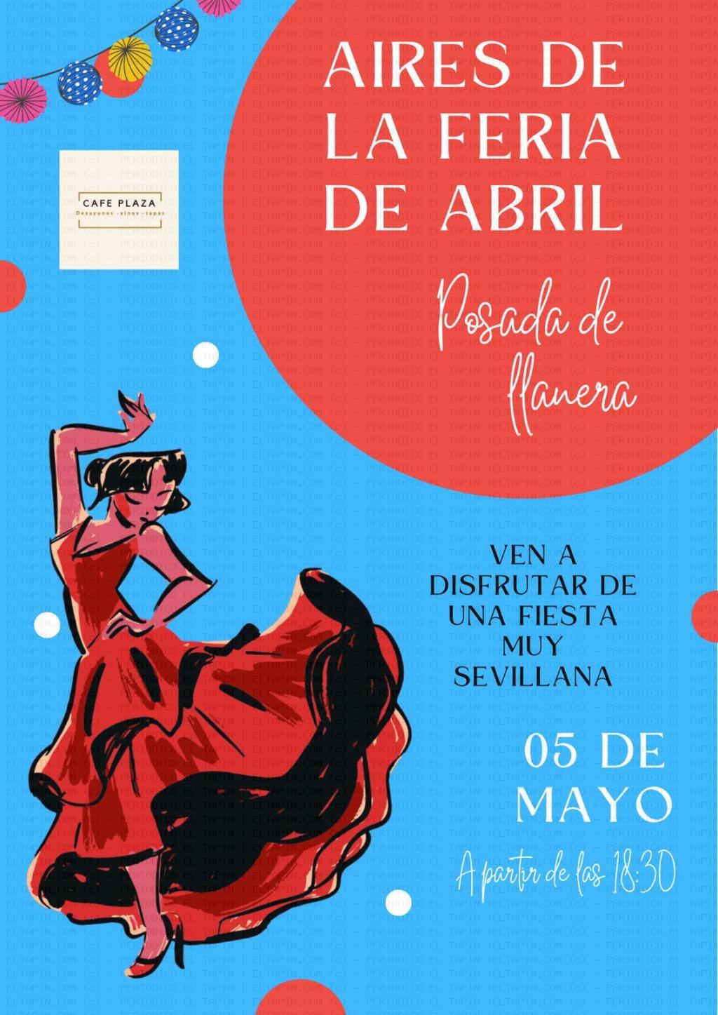 El Tapin - Aires de la Feria se Abril en el Café Plaza el 5 de mayo