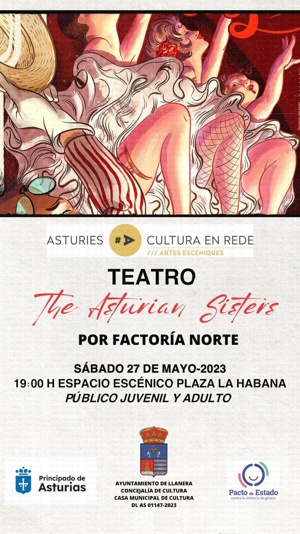 El Tapin - The Asturian Sister se representará el sábado 27 de mayo a las 19 horas en la Plaza de La Habana