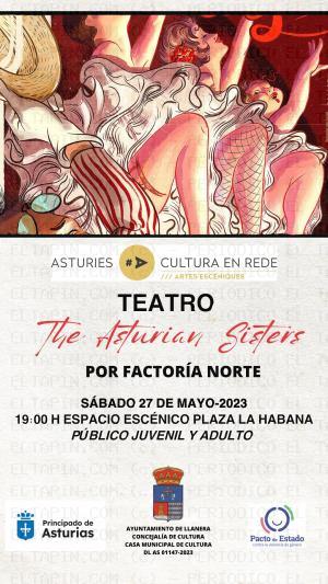 El Tapin - The Asturian Sister se representará el sábado 27 de mayo a las 19 horas en la Plaza de La Habana