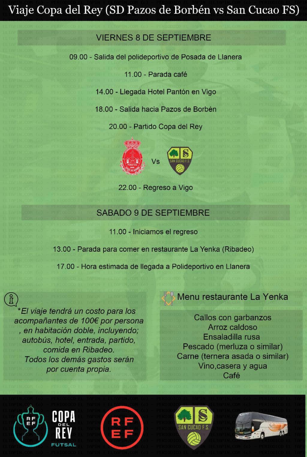 El Tapin - El San Cucao FS organiza el viaje para ver el partido que les enfrentará al Pazos de Borbén de la Copa del Rey, el 8 de septiembre