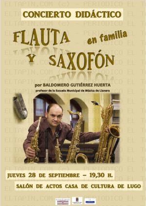El Tapin - Baldomero Gutiérrez ofrece un concierto didáctico de flauta y saxofón en familia