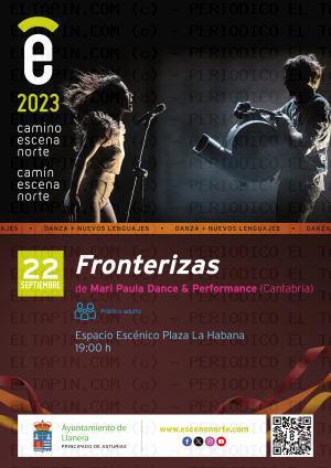 El Tapin - El espectáculo de Mari Paula Danza & Performance, "Fronterizas" se representará el 22 de septiembre a las 19 horas en la plaza de La Habana