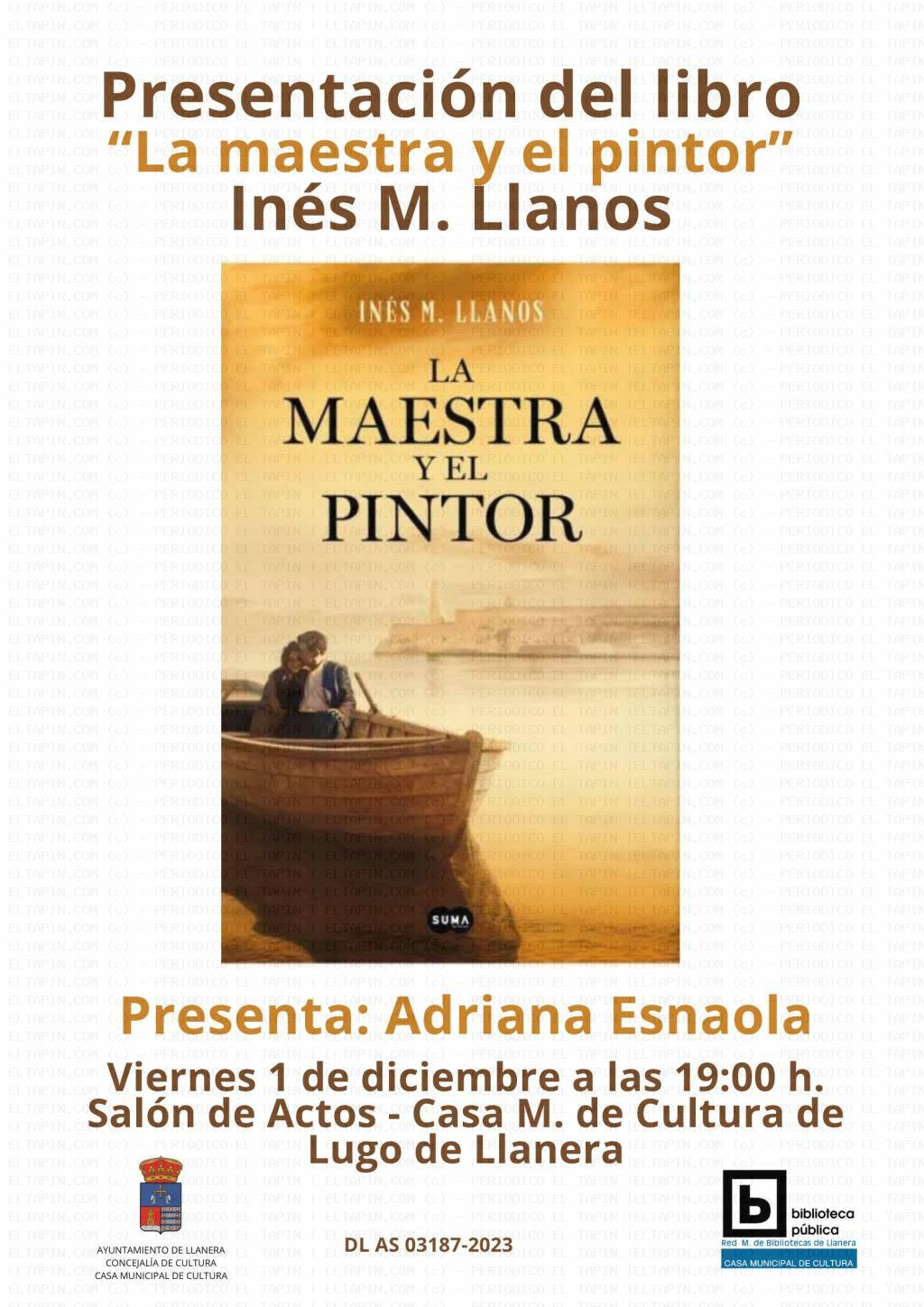 El Tapin - La Casa de Cultura de Lugo de Llanera acoge el 1 de diciembre la presentación del libro "La maestra y el pintor"