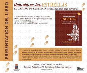 El Tapin - La Casa de Cultura de Lugo acoge la presentación del libro "Una vía en las estrellas. El Camino de Santiago de unas personas poco corrientes"