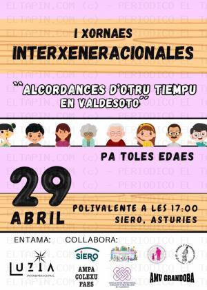 El Tapin - I Xornaes Interxeneracionales “Alcordances d otru tiempo en Valdesoto” el 29 de abril