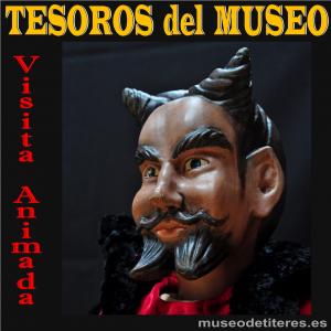 El Tapin - El Museo del Títere tiene programada una nueva exposición: «TESOROS del MUSEO». 