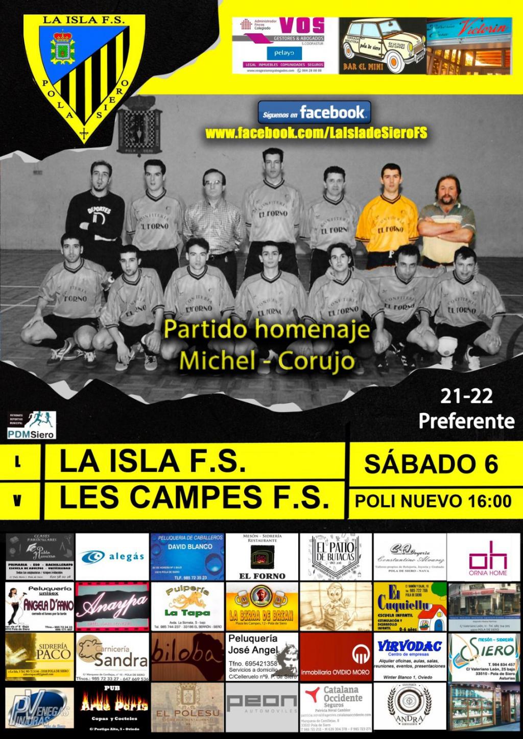 El Tapin - El club de fútbol sala La Isla homenajeará este sábado 6 noviembre a “Corujo” y “Michel” antes del derbi contra Les Campes en el polideportivo nuevo de Pola