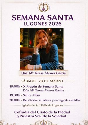 El Tapin - La periodista y escritora, María Teresa Álvarez García, será la encargada de leer el pregón de la Semana Santa de Lugones