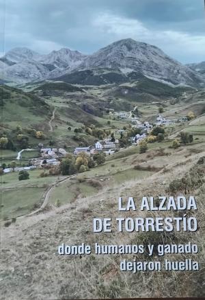 RUVAT publica el libro “La Alzada a Torrestío, donde humanos y ganado dejaron huella”